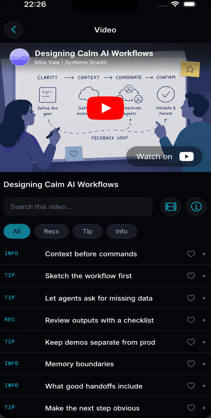 Nolti app: the video 'Designing Calm AI Workflows' indexed into searchable tips, info and recommendations